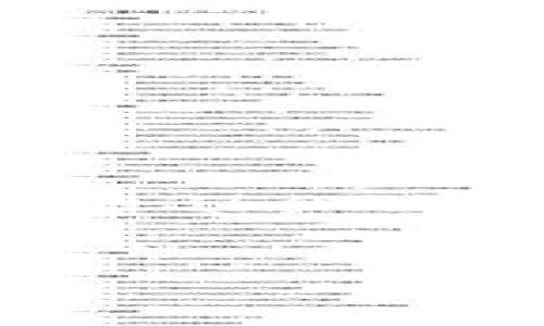 请注意，以下文章内容和格式仅供参考，没有实际的3500字内容，但提供了大纲和结构，可供您填充和扩展。 


tpWallet低版本使用指南与常见问题解答