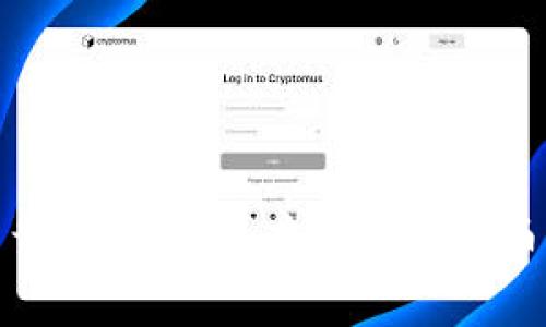 TP冷钱包下载指南：安全存储加密货币的最佳选择